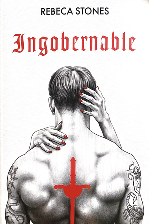 Ingobernable by Rebeca Stones