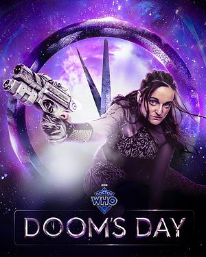 Doctor Who: Doom's Day: Hour One by James Goss