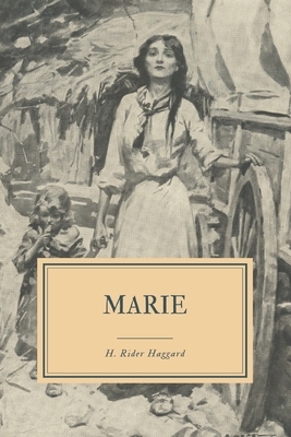 Marie by H. Rider Haggard