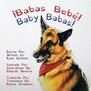 Baby Babas: A Bilingual Storybook for Children of All Ages by Donna Stimmel