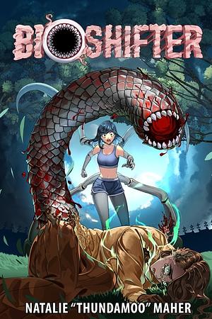 Bioshifter: Volume One by Natalie Maher