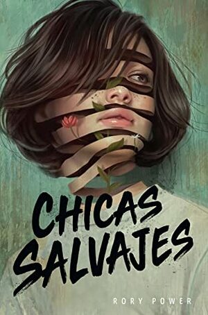 Chicas salvajes by Rory Power