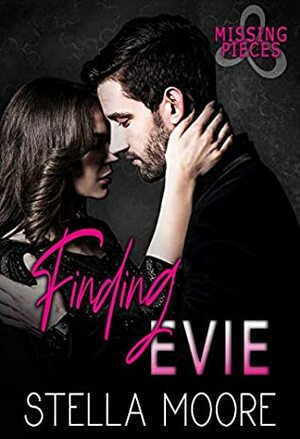 Finding Evie by Stella Moore