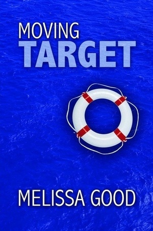 Moving Target by Melissa Good