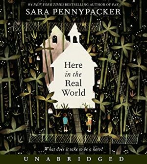Here in the Real World CD by Sara Pennypacker