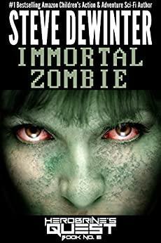 Immortal Zombie by Steve DeWinter, S.D. Stuart