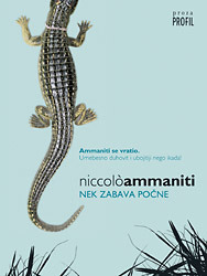 Nek zabava počne by Niccolò Ammaniti, Snježana Husić