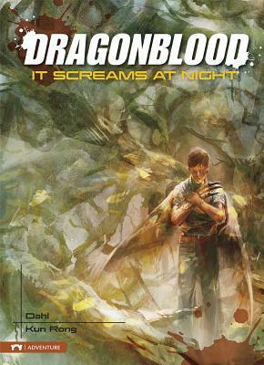 Dragonblood: It Screams at Night by Michael Dahl