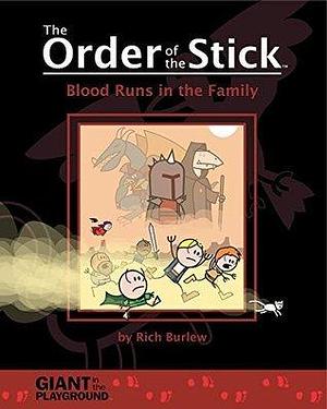 Order of the Stick 5 - Blood Runs in the Family by Rich Burlew, Rich Burlew