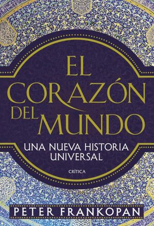 El corazon del mundo  by Peter Frankopan