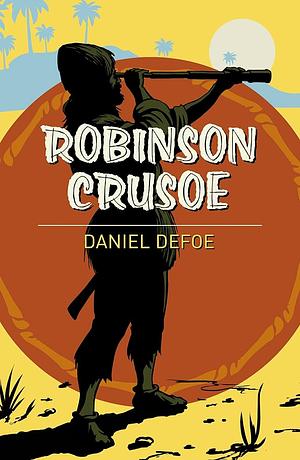 Robinson Crusoe by Daniel Defoe