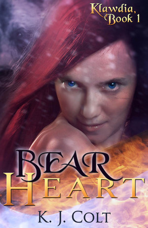 Bear Heart by K.J. Colt