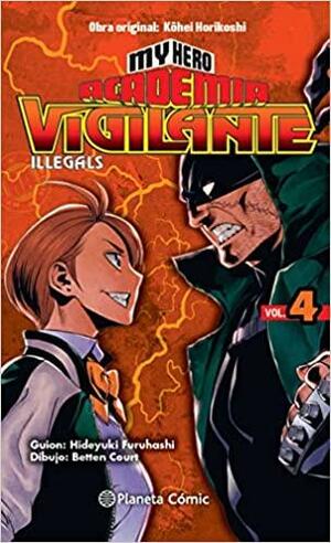 My Hero Academia Vigilante Illegals nº 04 by Hideyuki Furuhashi, Kōhei Horikoshi