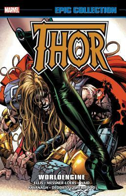 Thor Epic Collection, Vol. 23: Worldengine by Warren Ellis