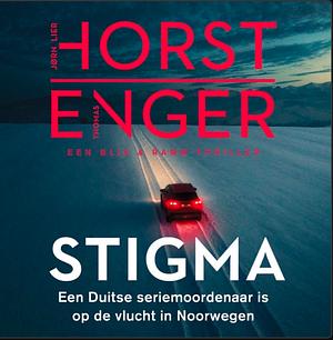 Stigma by Jørn Lier Horst, Thomas Enger