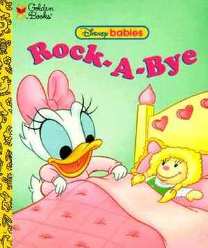 Rock-A-Bye: A Golden Board Book by Darrell Baker