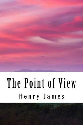 The Point of View by Henry James