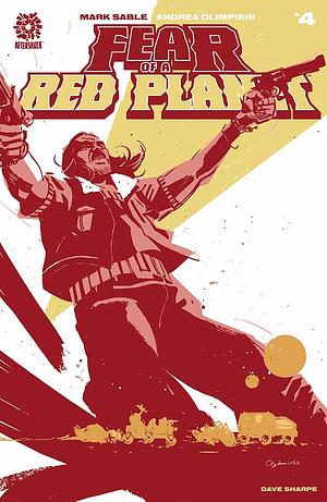 Fear of a Red Planet #4 by Mark Sable