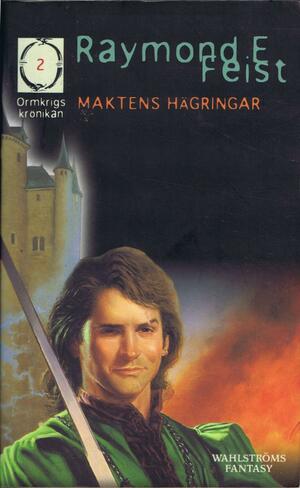 Maktens hägringar by Raymond E. Feist