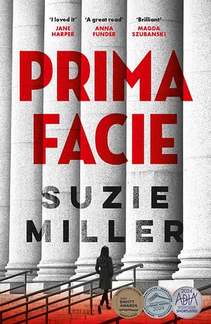 Prima Facie by Suzie Miller