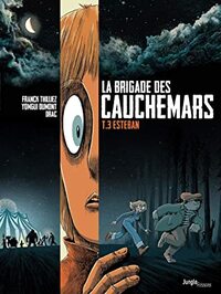 Esteban by DRAC, Franck Thilliez, Yomgui Dumont