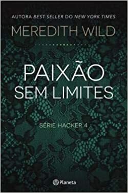 Paixão sem Limites by Meredith Wild