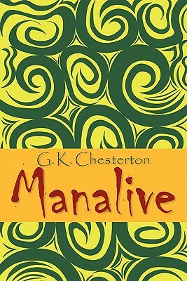 Manalive by G.K. Chesterton