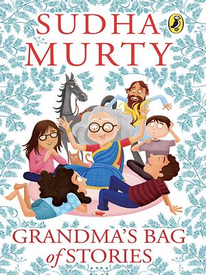 Grandma's Bag of Stories by Sudha Murty