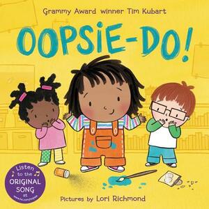 Oopsie-Do! by Tim Kubart