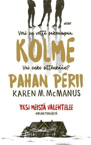 Kolme pahan perii by Karen M. McManus