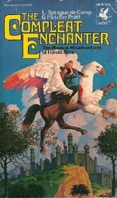 The Compleat Enchanter by L. Sprague de Camp, Fletcher Pratt