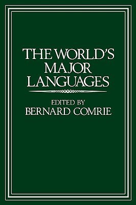 The World's Major Languages by Bernard Comrie