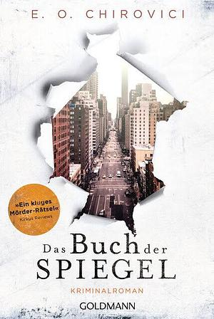 Das Buch der Spiegel by E.O. Chirovici