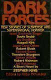 Dark Forces: New Stories of Suspense and Supernatural Horror by Kirby McCauley