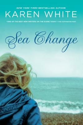 Sea Change by Karen White