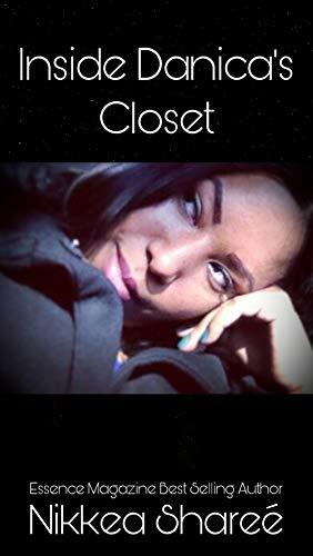 Inside Danica's Closet (The Danica Sherman Series) by Nikkea Smithers