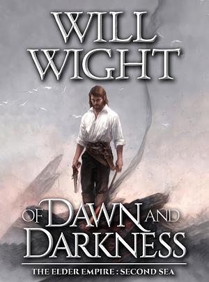 Of Dawn and Darkness by Will Wight