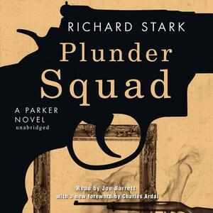 Plunder Squad by Richard Stark