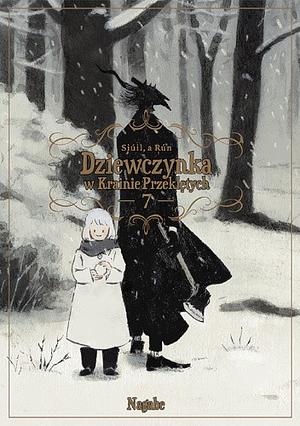 Dziewczynka w Krainie Przeklętych: Siúil, a Rún, Tom 7 by Nagabe