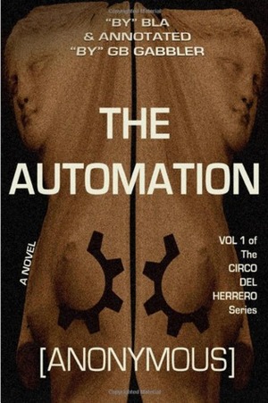 The Automation by B.L.A., G.B. Gabbler