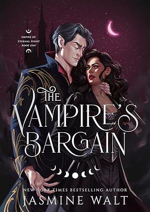 The Vampire's Bargain by Jasmine Walt