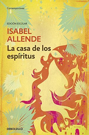 La casa de los espíritus by Isabel Allende