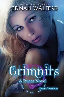 Grimnirs: Clean Version: A Runes Novel by Ednah Walters