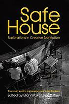 Safe House: An Anthology of Creative Non-Fiction from Africa by Ellah Wakatama Allfrey
