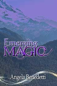 Emerging Magic by Angela Benedetti