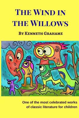 The Wind in the Willows by Kenneth Grahame