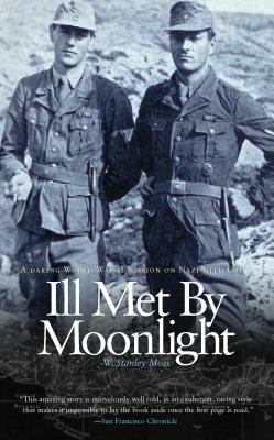 Ill Met by Moonlight by W. Stanley Moss