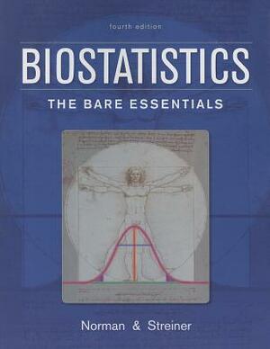 Biostatistics: The Bare Essentials by Geoffrey R. Norman, David L. Streiner