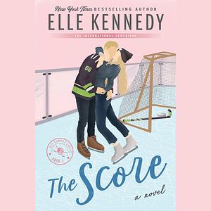 The Score by Elle Kennedy