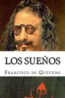 Los Sueños by Francisco de Quevedo